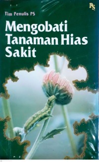 Mengobati Tanaman Hias Sakit
