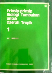 Prinsip-prinsip Biologi Tumbuhan Untuk Daerah Tropik 1
