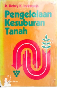 Pengelolaan Kesuburan Tanah