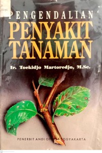 Pengendalian Penyakit Tanaman