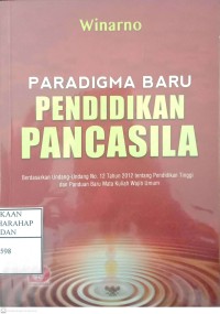 Paradigma Baru Pendidikan Pancasila