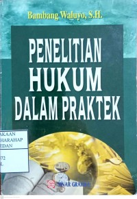 Penelitian Hukum Dalam Praktek