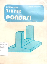Ikhtisar Teknik Pondasi