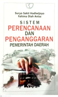 Sistem Perencanaan Dan Penganggaran Pemerintah Daerah