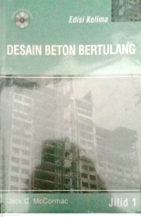 Desain Beton Bertulang Ed.5,Jil.1